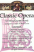 LudwigMasters Rabinowitz, Carole: Classic Opera (string quartet)