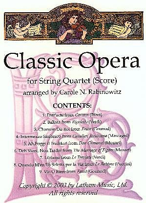 LudwigMasters Rabinowitz, Carole: Classic Opera (string quartet)