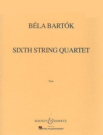 HAL LEONARD Bartok: String Quartet No.6 (string quartet) Boosey & Hawkes
