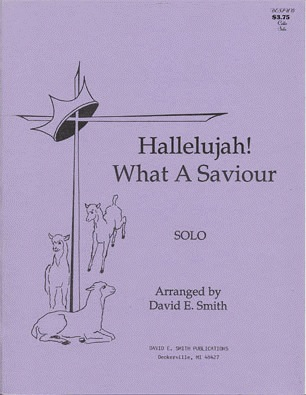 Smith, D.E.: Halleluja!What a Savior (Cello & Piano)