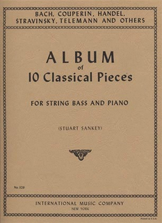 International Music Company Sankey, Stuart: Album of 10 Classical Pieces (bass & piano)