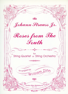 Carl Fischer Strauss Jr., J. (Zinn): Roses from the South (string quartet)