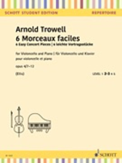 Schott Music Trowell: 6 Easy Concert Pieces op4 7-10 (cello) SCHOTT