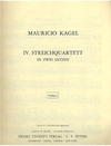 Kagel, Mauricio: String Quartet No. 4 (parts)