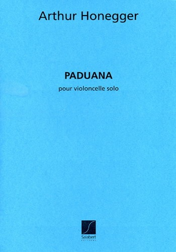 HAL LEONARD Honegger, A.: Paduana (cello)