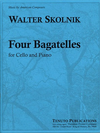 Carl Fischer Skolnik, Walter: Four Bagatelles (cello & piano)