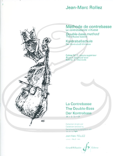 Carl Fischer Rollez: Double-bass Method - The Virtuoso Bassist, Vol.3, Advanced Level (bass) G‚Äö√Ñ√∂‚àö‚Ä†‚àö‚àÇ¬¨¬®¬¨¬©rard Billaudot