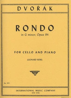 International Music Company Dvorak: Rondo, Opus 94 for cello and piano