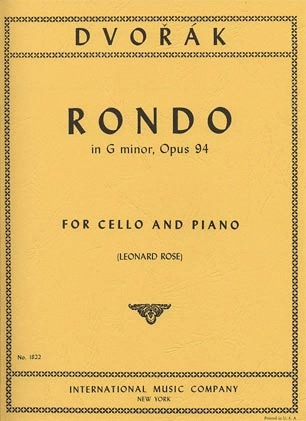 International Music Company Dvorak (Rose): Rondo in G minor, Op.94 (cello & piano)