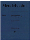 Mendelssohn, F.: String Quartet Op.80, urtext (2 violins, viola, and cello) Henle