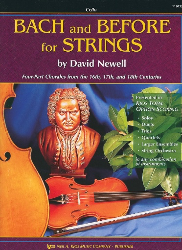 Newell, David: Bach and Before for Strings (cello)