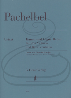 HAL LEONARD Pachelbel (M‚àö¬∫llemann): Canon & Gigue in D Major - URTEXT (3 violins & basso continuo), classical, Henle Verlag