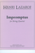 Carl Fischer Lazarof, Henri: Impromptus (string quartet score and parts)