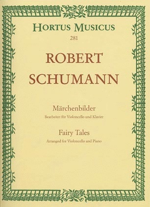 Barenreiter Schumann, R.: Marchenbilder-Fairy Tales Op.113 (cello & piano) Barenreiter