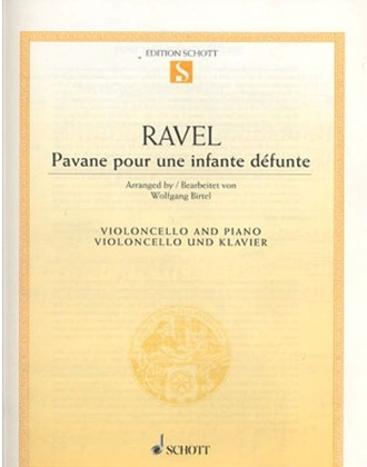 HAL LEONARD Ravel, Maurice (Birtel): Pavane pour une enfante defunte for cello and piano