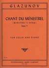 International Music Company Glazunov, Alexander: Chant du Menestrel-Minstrel's Song Op. 71 (cello & piano)