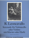 Leoncavallo, Ruggero (Thomas-Mifune): Serenade (cello or violin and piano)