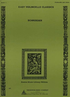 HAL LEONARD Schroeder: Easy Cello Classics (cello & piano) Boston Music Co.