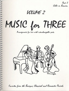 Last Resort Music Publishing Kelley, Daniel: Music for Three Vol.2, Favorites from the Baroque, Classical & Romantic Periods (cello)