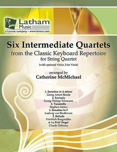 McMichael: 6 Quartets from the Classic Keyboard Repertoire (string quartet)