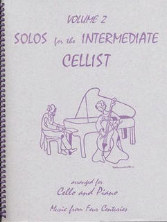 Last Resort Music Publishing Kelley, Daniel: Solos for the Intermediate Cellist Vol.2 (cello & piano)