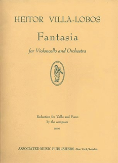 Associated Music Publishers, Inc. Villa-Lobos: Fantasia (cello & piano)