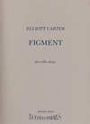 HAL LEONARD Carter, E.: Figment for (Cello)