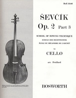 Bosworth Sevcik: Op.2 No.3 School of Bowing Technique (cello)