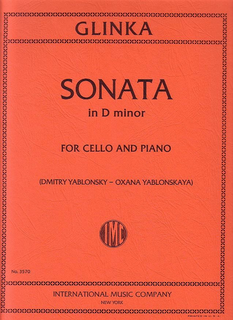 International Music Company Glinka, Mikhail: Sonata in D minor (cello & piano)