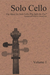 Laut, e (arr): Gig Music for Solo Cello-Why Split the Fee? Vol.1