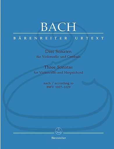 Barenreiter Bach, J.S. (Eppstein): Three (3) Sonatas for Cello (Gamba) & Harpsichord, BWV1027-1029 - URTEXT (cello & harpsichord) Barenreiter