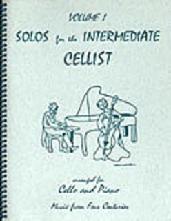 Last Resort Music Publishing Kelley, Daniel: Solos for the Intermediate Cellist Vol.1 (cello & piano)