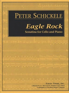 Carl Fischer Schickele, Peter: Eagle Rock (cello & piano)