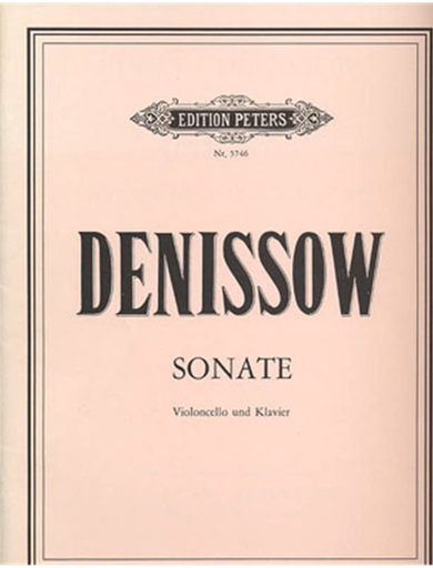 Denissov, Edison: Sonata (cello & piano)