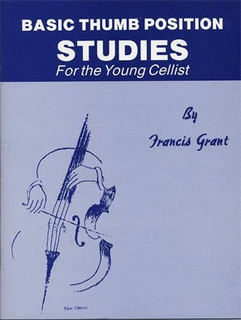 Alfred Music Grant, Francis: Basic Thumb Position Studies (cello)