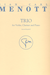 HAL LEONARD Menotti, Gian Carlo: Trio for Violin, Clarinet & Piano