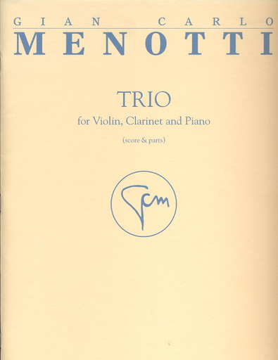 HAL LEONARD Menotti, Gian Carlo: Trio for Violin, Clarinet & Piano