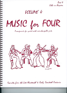 Last Resort Music Publishing Kelley, Daniel: Music for Four Vol.4 Favorites from the Late 19th & Early 20th Centuries (Cello)