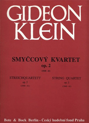 HAL LEONARD Klein, Gideon: String Quartet Op.2-Smyccovy Kvartet (1940-41) score and parts