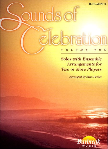 HAL LEONARD Pethel, Stan: Sounds of Celebration Vol.2 (Clarinet)