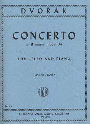 International Music Company Dvorak, Antonin (Rose): Concerto in B minor, Op.104 (Cello & Piano)