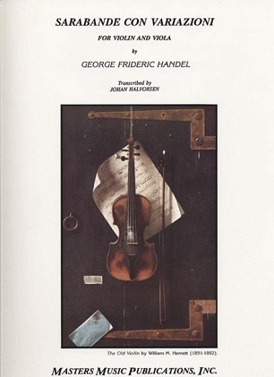 LudwigMasters Handel, G.F. (Halvorsen): Sarabande con Variazioni for Violin & Viola