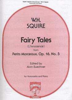 Carl Fischer Squire, W.H. (Buechner): Fairy Tales Op.16#5 (cello & piano) Carl Fischer
