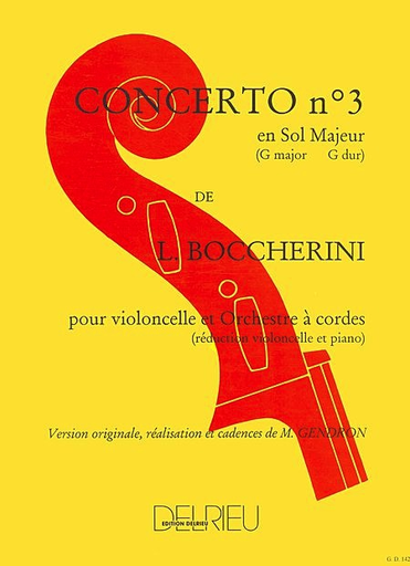Edition Delrieu Boccherini, Luigi: Concerto No.3 in G (cello & piano) Edition Delrieu