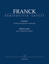 Barenreiter Franck, Cesar.: Sonata and Melancolie (cello and piano) Barenreiter Urtext