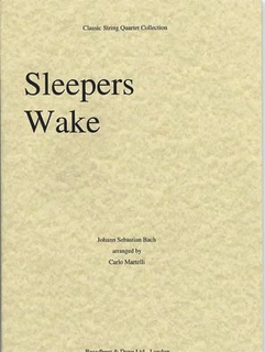 Bach, J.S. (Martelli): Sleepers Wake (string quartet)