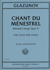 International Music Company Glazunov, Alexander (Morganstern): Chant du Menestrel-Minstrel's Song Op. 71 (cello & piano)