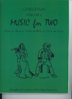Last Resort Music Publishing Kelley, Daniel: Music for Two Christmas Vol.2, Popular & Traditional Holiday Favorites (2 violins)