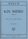 International Music Company Bruch, Max (Rose): Kol Nidrei Op.47 (Cello & Piano) IMC