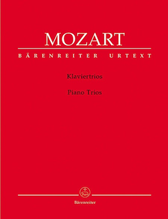Barenreiter Mozart: Complete Piano Trios - URTEXT (piano trio) Barenreiter